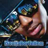 Stream & download iSouljaBoyTellem (Deluxe Version)