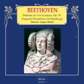 Beethoven: Sinfonía No. 7 in A Major, Op. 92 - Orquesta Filarmónica De Hamburgo & August Riabel