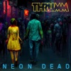 Neon Dead - EP