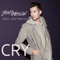 Cry (feat. City Fidelia) - James Maslow lyrics