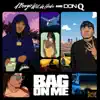 Bag on Me - Single album lyrics, reviews, download