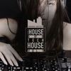 The House of Tech House, Vol. 1