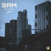 3AM (Revisited) - Single