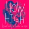 How High (feat. Inara George) - Kneebody lyrics