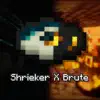 Shrieker x Brute (1K Special) - Single album lyrics, reviews, download