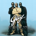 Guy - Groove Me