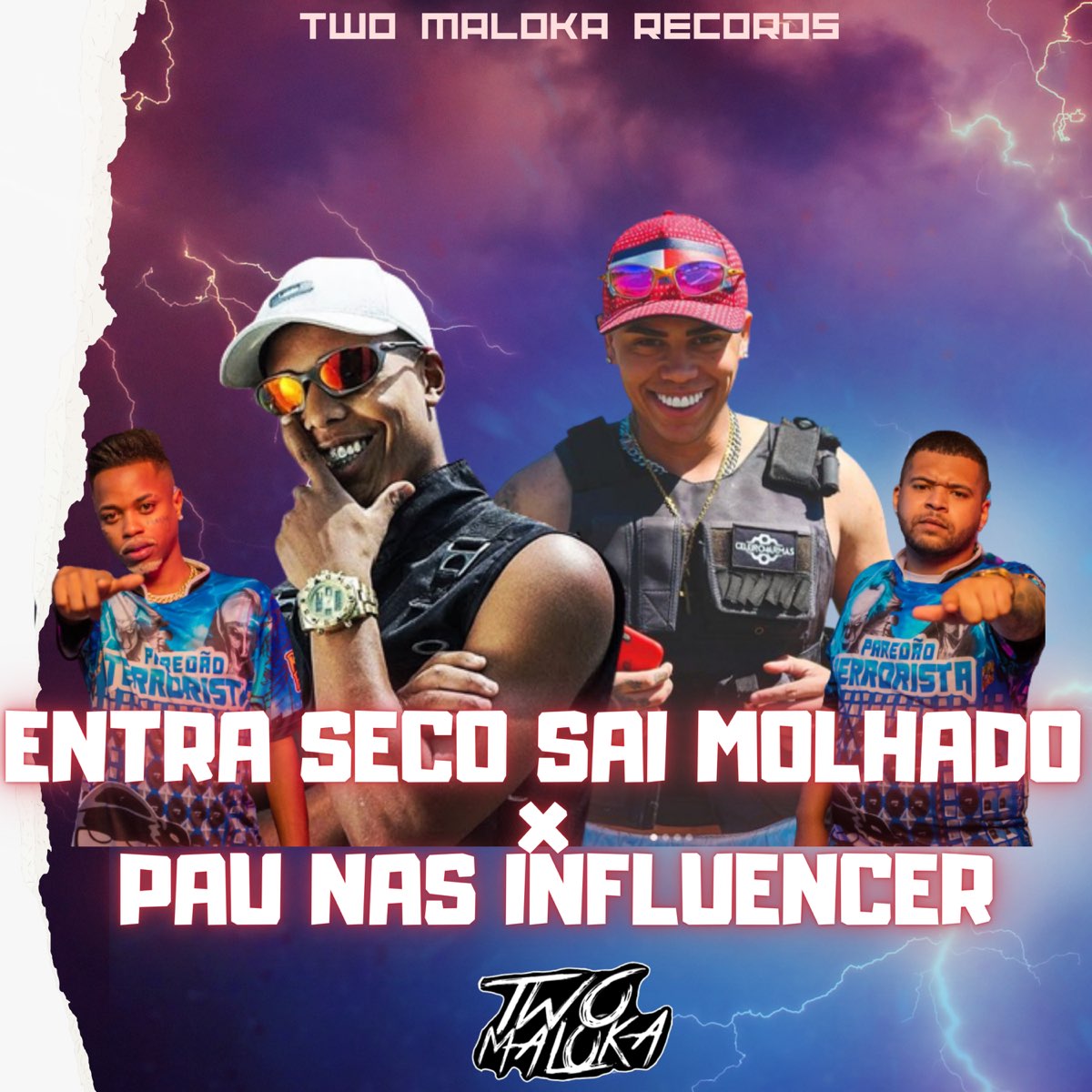 ‎entra Seco Sai Molhado X Pau Nas Influencer Single By Two Maloka Mc Lobinho And Mc Danflin On