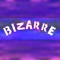Bizarre - Music Abstract lyrics