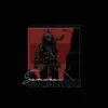 Samurai - Single album lyrics, reviews, download