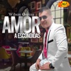 Amor a Escondidas - EP