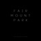Fairmount Park - Zeeks Catalog lyrics