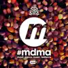 #MDMA (Masif Dance Music Anthems) [Unmixed Version], Pt. 2 album lyrics, reviews, download