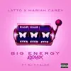 Big Energy (Remix) [feat. DJ Khaled] - Single album lyrics, reviews, download