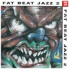 Fat Beat Jazz, Vol. 2