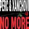 Stream & download No More - Single