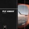 Fly Away - Ca55ion lyrics