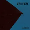 Mind Freak - Single album lyrics, reviews, download