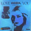 Love When You (feat. Robbie Jay) [Coffeeshop Remix] - Single album lyrics, reviews, download