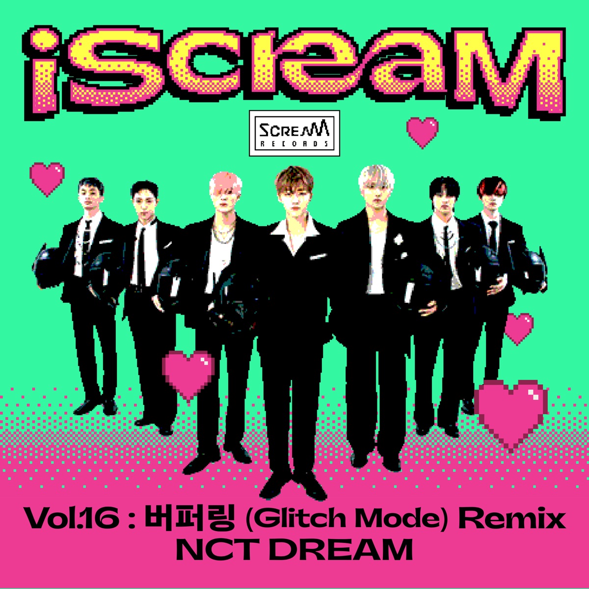 NCT DREAM – iScreaM Vol.16 : 버퍼링 Glitch Mode Remix – Single