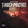 Target Practice (feat. Brodnax & Krizz Kaliko) - Single album lyrics, reviews, download