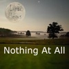 Nothing At All - Single
