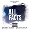 All Facts (feat. J.Rob The Chief) - Jreal Da Realest lyrics