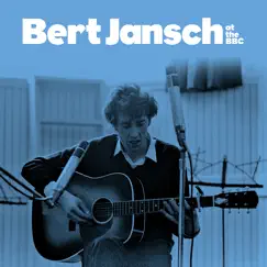 Bert at the BBC by Bert Jansch album reviews, ratings, credits