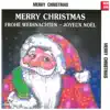 Merry Christmas (Frohe Weihnachten - Joyeux Noël) album lyrics, reviews, download