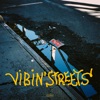 Vibin' Streets - Single