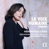 Poulenc: La voix humaine - Véronique Gens, Orchestre National de Lille & Alexandre Bloch
