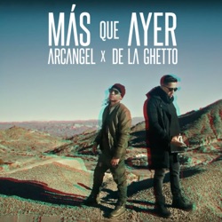 Arcángel - Mas Que Ayer