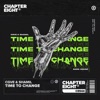 Time To Change - Single