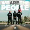 We Are the People - Single album lyrics, reviews, download