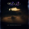 Us Renaissance - Single