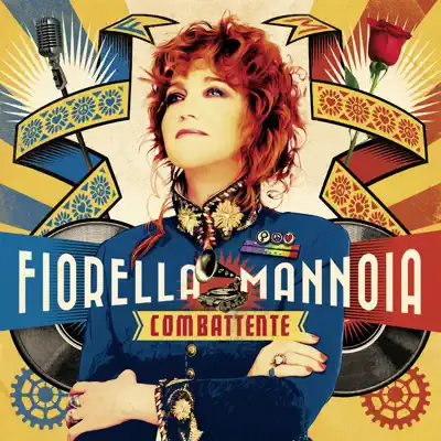 Combattente - Fiorella Mannoia