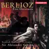 Berlioz: Rob Roy, King Lear, Le Carnaval romain, Overture to Béatrice et Bénédict & Le Corsaire album lyrics, reviews, download