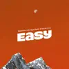 Easy! (feat. Aaron Cole) - Single album lyrics, reviews, download