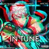In Tune (Tengen Uzui Rap) (feat. The Kevin Bennett & Mac Ro) - Single album lyrics, reviews, download