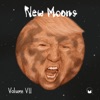 New Moons Vol. VII