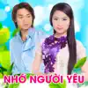 Nhớ Người Yêu (Valentine Tình Yêu) album lyrics, reviews, download