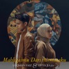 Mahligaimu Dari Airmataku - Single