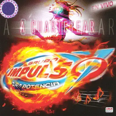 A Cuartetear (En Vivo) - Grupo Impulso