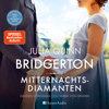 Bridgerton - Mitternachtsdiamanten (ungekürzt) - Julia Quinn & Bridgerton