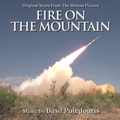Fire on the Mountain (Original Score from the Motion Picture) - Basil Poledouris