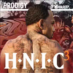 H.N.I.C. 3 by Prodigy album reviews, ratings, credits