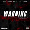 Warning - Single album lyrics, reviews, download