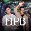 MPB - Música Popular de Buteco (Ao Vivo) [Album Completo]