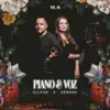 Dilson e Débora: Piano & Voz, Vol. 1 album lyrics, reviews, download