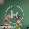 Dancing Butterfly - EP