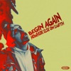 Begin Again / Nowhere Else on Earth - Single